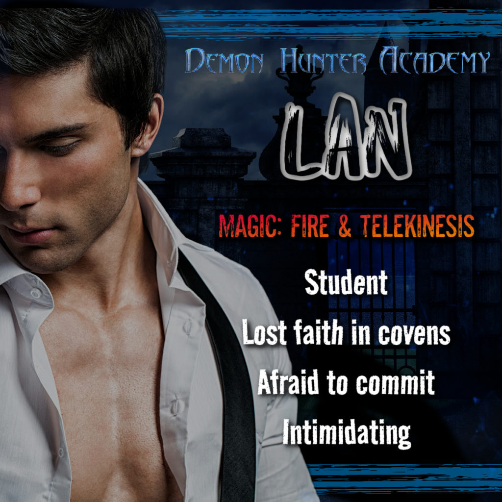 Demon Hunter Academy: Lan. Magic: fire & telekinesis