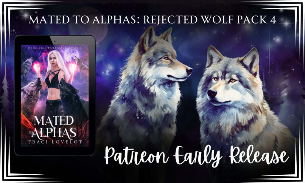 Read Mated to Alphas Patreon Early Release right now