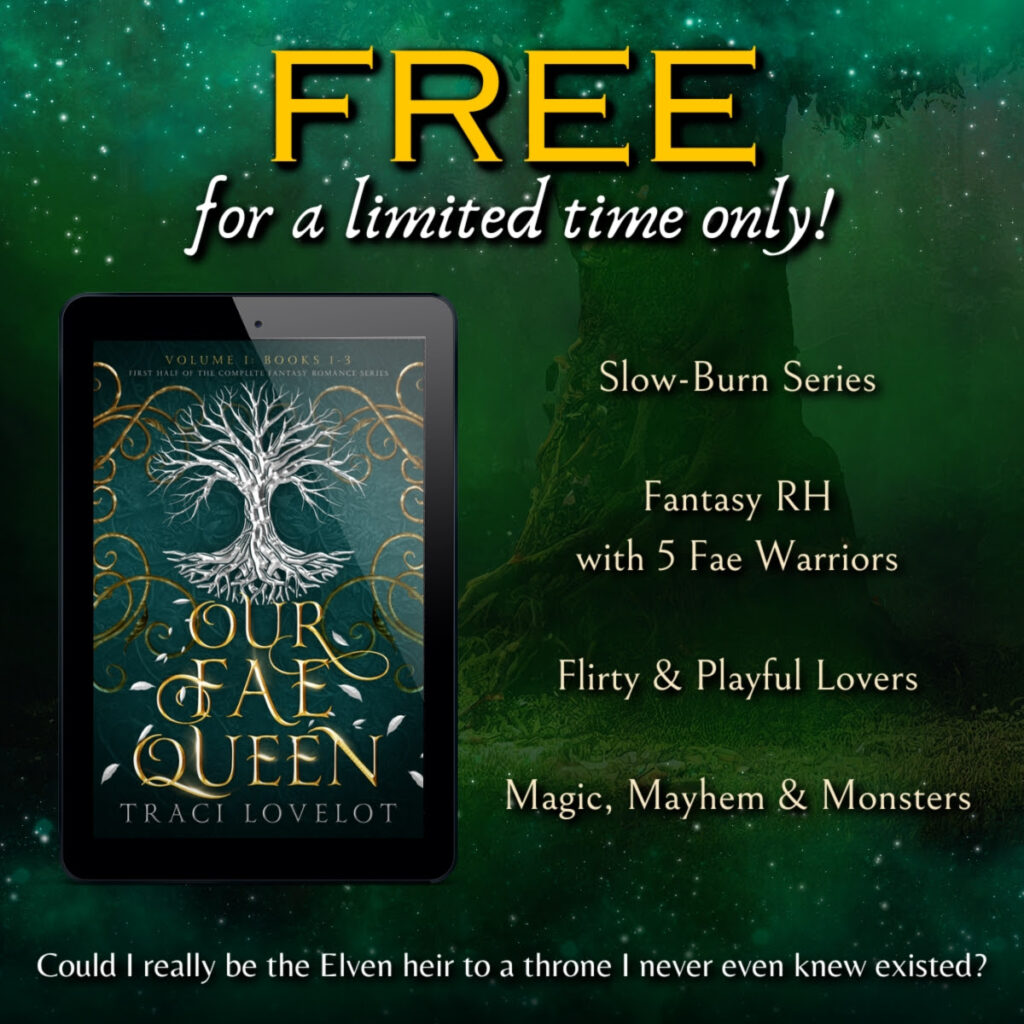 Our Fae Queen Box Set featuring Books 1-3 is FREE